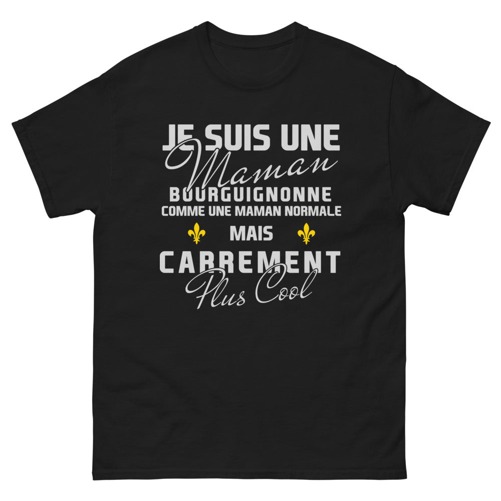 T-shirt Bourgogne noir - maman bourguignonne, plus cool