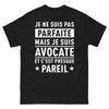 T-shirt Avocate noir - pas parfaite mais presque