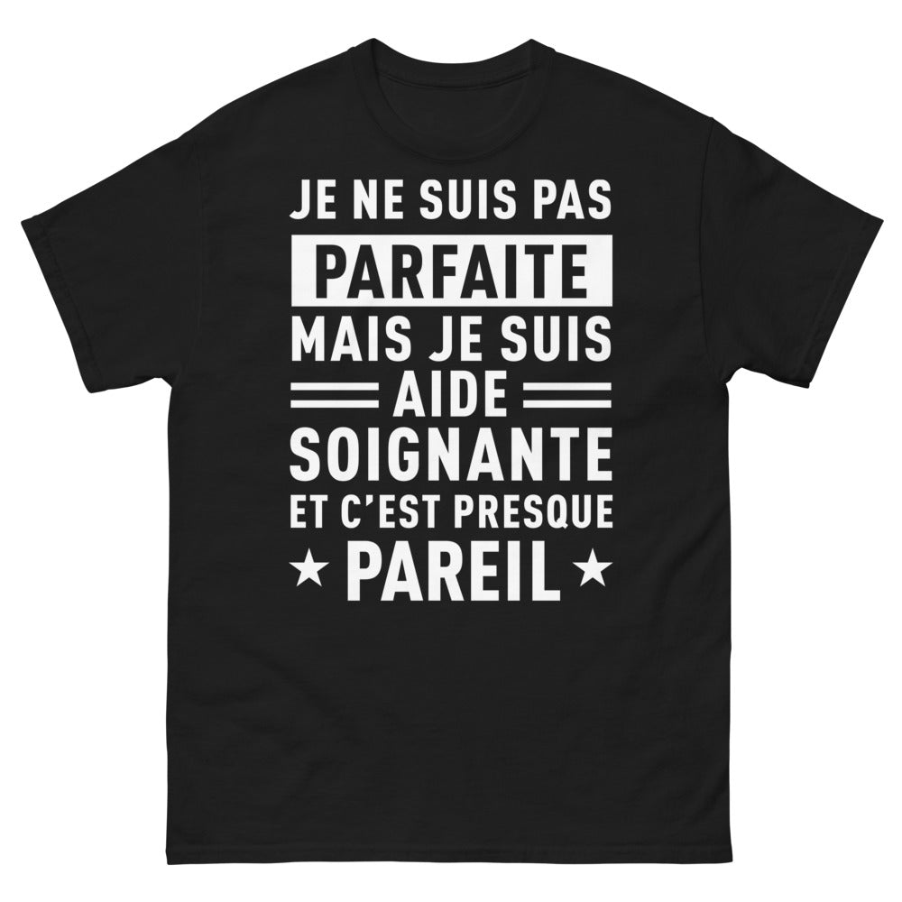 T-shirt aide-soignante noir - je ne suis pas parfaite