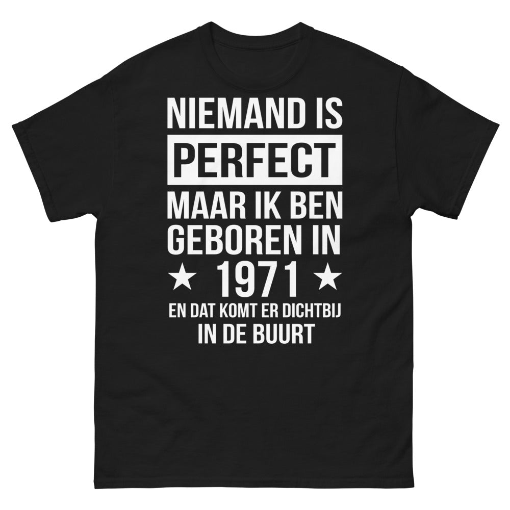 Schwarzes 70er Jahre T-Shirt - Niemand ist perfekt, Jahrgang 1971