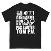 T-shirt gendarme noir - Je ne ferai pas sauter ton PV