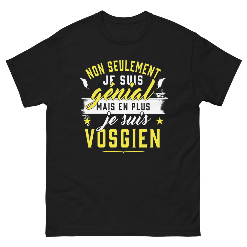 T-shirt Vosges noir - Non seulement je suis génial