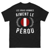 T-shirt Pérou noir face - Les vrais hommes aiment le Pérou