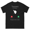 T-shirt Toscana mi chiama bisogna che ci vada