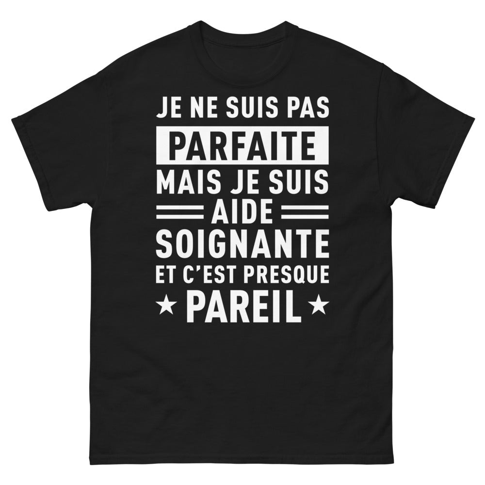T-shirt aide-soignante noir - Presque parfaite