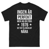 T-shirt Suédois noir - ingen är perfekt