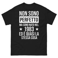 Thumbnail for T-shirt 'Nato nel 1983 - Quasi Perfetto'