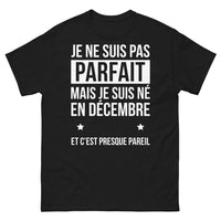Thumbnail for T-shirt Décembre noir - né en décembre, presque parfait