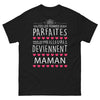 T-shirt Maman noir - toutes les femmes sont parfaites