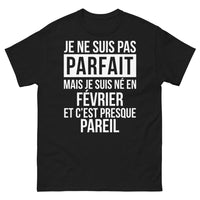 Thumbnail for T-shirt né en février noir - Né en février, c'est presque parfait