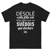 T-shirt Suède noir - Désolé, prise par un Suédois qui déchire