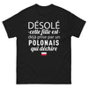 T-shirt Pologne noir - Désolée, cette fille est déjà prise par un Polonais qui déchire