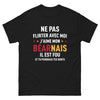 T-shirt Béarnais noir - Ne pas flirter avec mon Béarnais