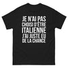 T-shirt italienne noir - Je n'ai pas choisi d'être italienne