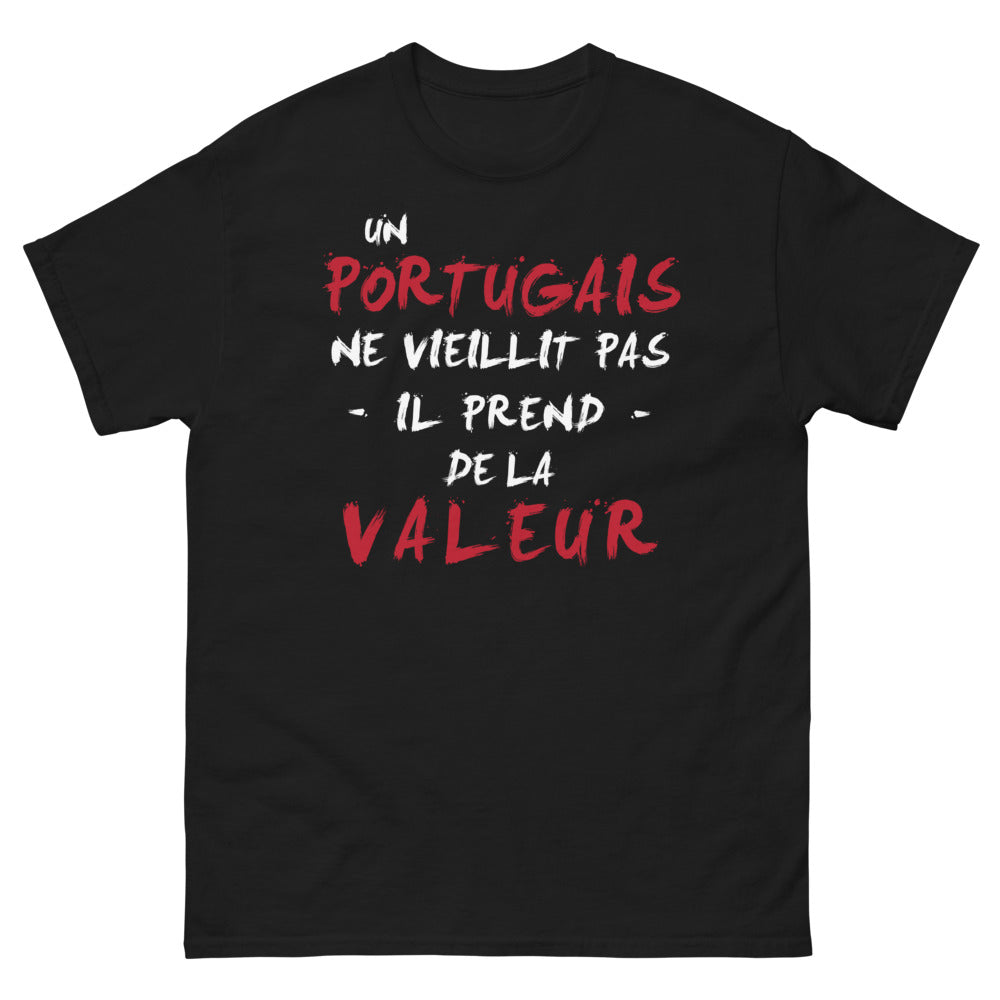 T-shirt Portugais noir - Un Portugais ne vieillit pas, il prend de la valeur