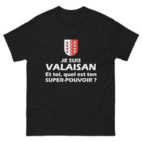 Thumbnail for T-shirt Valaisan noir - quel est ton super pouvoir ?