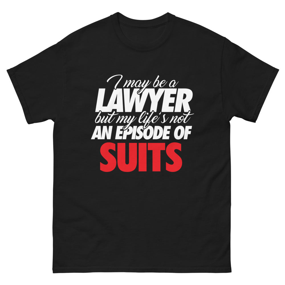 T-shirt avocats noir - I May Be a Lawyer