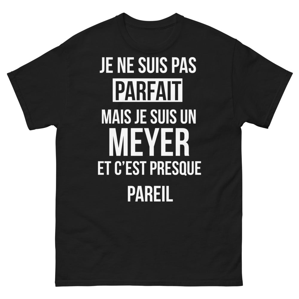 T-shirt noir face - presque parfait, fier d’être Meyer