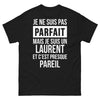T-shirt Laurent noir - Je ne suis pas parfait