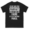 T-shirt Faure noir face - Je ne suis pas parfait, mais Faure
