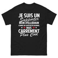 Thumbnail for T-shirt Montpelliérain noir - supporter montpelliérain carrément plus cool