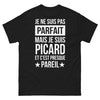 T-shirt Picardie noir - Je ne suis pas parfait mais je suis Picard