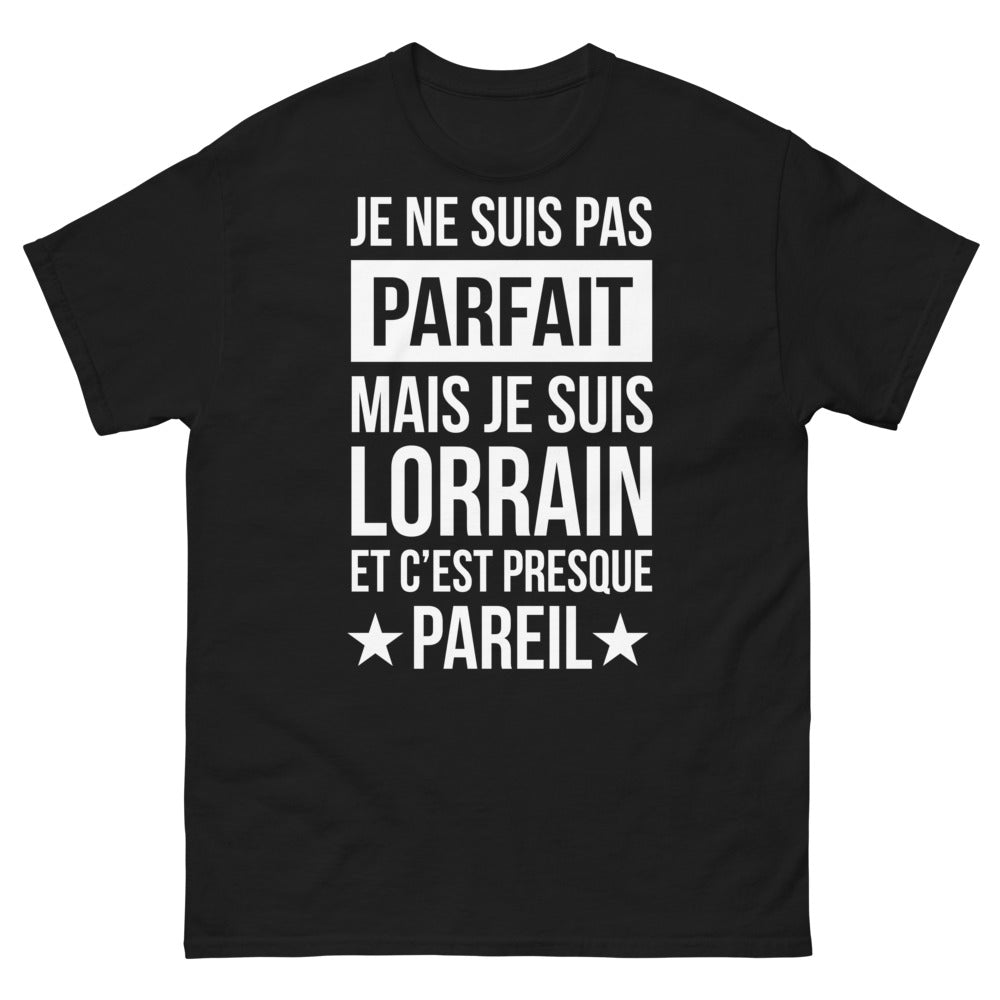 T-shirt Lorrain noir - Je ne suis pas parfait, mais je suis Lorrain