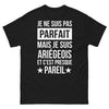 T-shirt Ariégeois noir - Je ne suis pas parfait… et c’est presque pareil