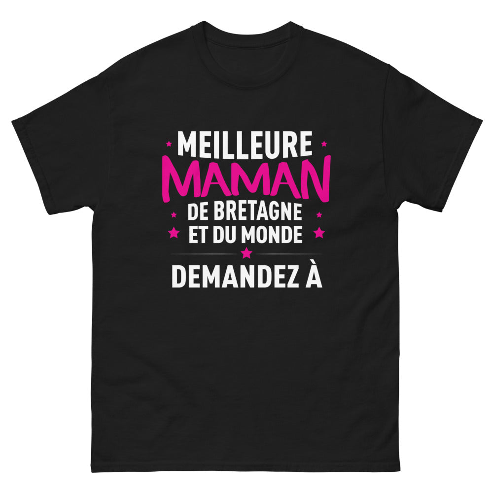 T-shirt Bretagne noir face - Meilleure maman Bretagne – Demandez à…