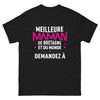 T-shirt Bretagne noir face - Meilleure maman Bretagne – Demandez à…