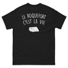 T-shirt Aveyronnais noir - Le Roquefort, c'est la vie