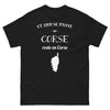 T-shirt Corse noir - Ce qui se passe en Corse reste en Corse