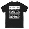 T-shirt Auvergne noir - Le truc cool quand on est Français