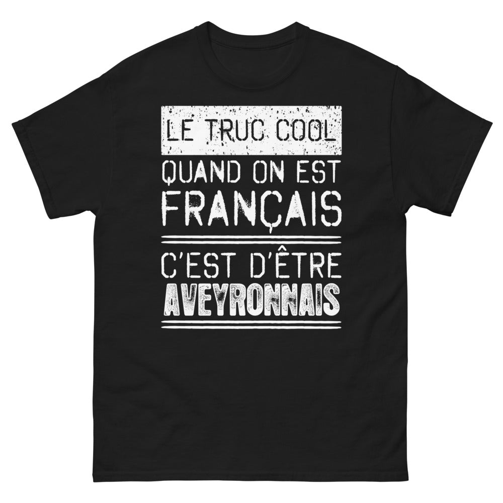 T-shirt Aveyronnais noir - Le truc cool quand on est Français