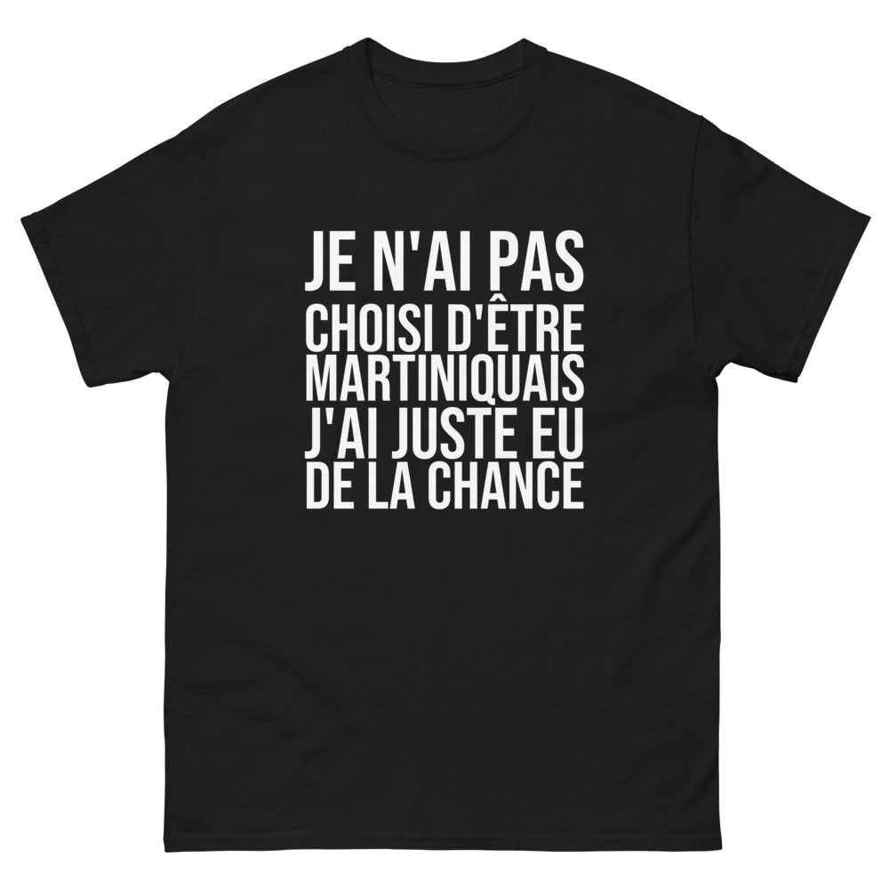 T-shirt Je N'ai Pas Choisi d'Être Martiniquais