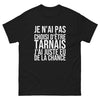 T-shirt Je N'ai Pas Choisi d'Être Tarnais