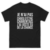 T-shirt Je N'ai Pas Choisi d'Être Charentais