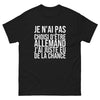 T-shirt Je N'ai Pas Choisi d'Être Allemand
