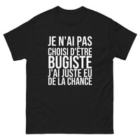 Thumbnail for T-shirt Je N'ai Pas Choisi d'Être Bugiste