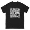 T-shirt Je N'ai Pas Choisi d'Être Ardennais