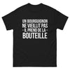 T-shirt Un Bourguignon Ne Vieillit Pas, Prend de la Bouteille