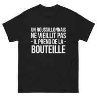 Thumbnail for T-shirt Un Roussillonnais Ne Vieillit Pas, Prend de la Bouteille