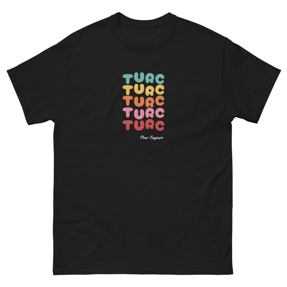 Pour Toujours Turc - T-shirt noir
