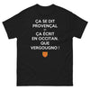 Ça se dit provençal et ça écrit en occitan - T-shirt noir