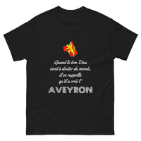 Thumbnail for Quand le bon Dieu doute, il se rappelle l'Aveyron - T-shirt noir