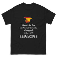 Thumbnail for Quand le bon Dieu doute, il se rappelle l'Espagne - T-shirt noir