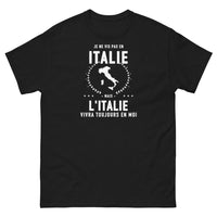 Thumbnail for T-shirt Je ne vis pas en Italie mais l'Italie vivra toujours en moi - T-shirt noir