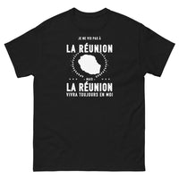 Thumbnail for T-shirt Je ne vis pas à la Réunion mais la Réunion vivra toujours en moi - T-shirt noir