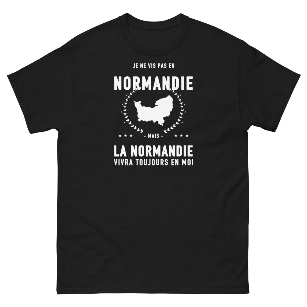T-shirt Je ne vis pas en Normandie mais la Normandie vivra toujours en moi - T-shirt noir
