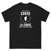 T-shirt Je ne vis pas en Corse mais la Corse vivra toujours en moi - T-shirt noir